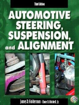 Automotive Steering, Suspension and Alignment