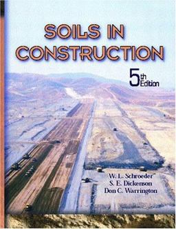 Soils in Construction 5th 9780130489173 Front Cover