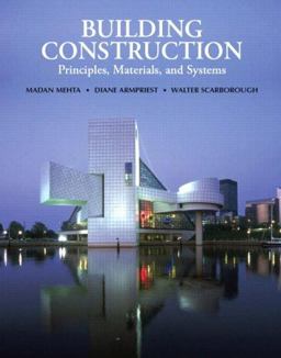 Building Construction Principles, Materials, and Systems  9780130494214 Front Cover