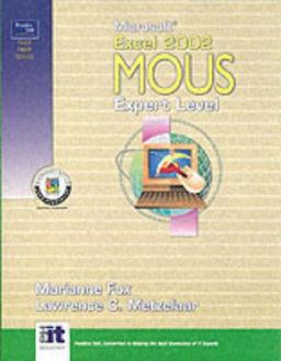 Microsoft Excel 2002 MOUS Expert Level