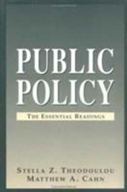 Public Policy The Essential Readings  9780130592552 Front Cover