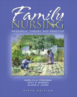 Family Nursing: Research, Theory and Practice 5th 9780130608246 Front Cover