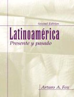 Latinoamerica Presente y Pasado 2nd 9780130609038 Front Cover