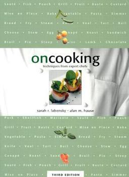 On Cooking Techniques from Expert Chefs 3rd 9780130618658 Front Cover