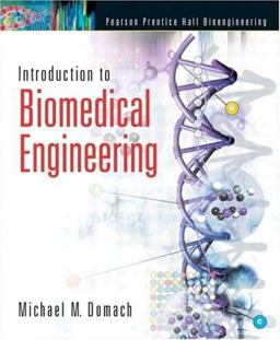 Introduction to Biomedical Engineering  9780130619778 Front Cover