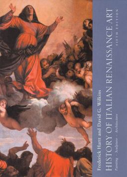 History of Italian Renaissance Art Painting, Sculpture and Architecture 5th 9780130620118 Front Cover