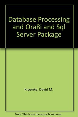 Database Processing and Ora8i and SQL Server Package