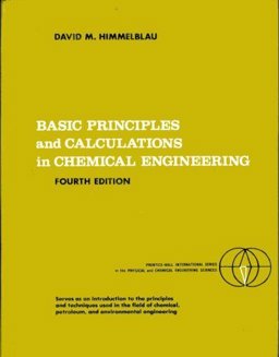 Basic Principles and Calculations in Chemical Engineering