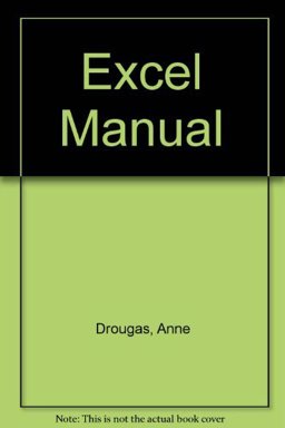 The Excel Manual