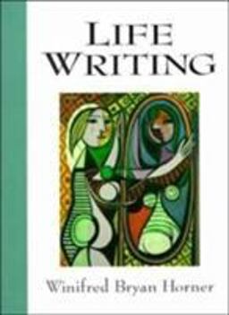 Life Writing 1st 9780130792372 Front Cover