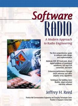 Software Radio A Modern Approach to Radio Engineering  9780130811585 Front Cover