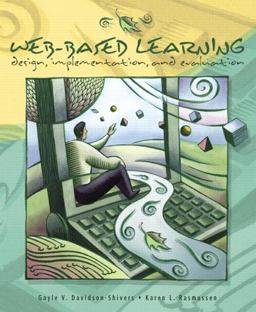 Web-Based Learning Design, Implementation, and Evaluation  9780130814258 Front Cover