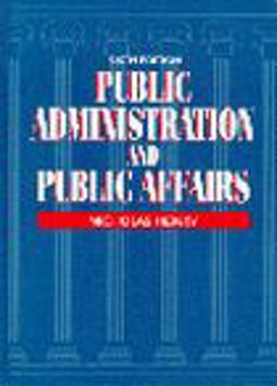 Public Administration and Public Affairs Public Administration and Public Affairs