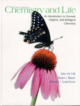 Chemistry and Life An Introduction to General, Organic and Biological Chemistry 6th 9780130821812 Front Cover