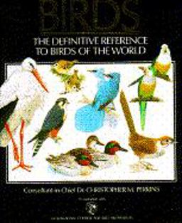 The Illustrated Encyclopedia of Birds
