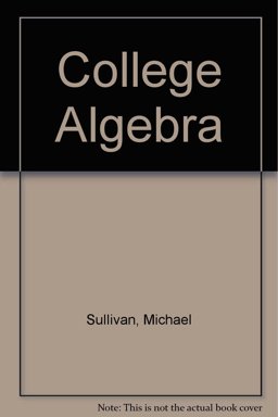 College Algebra and Student Solutions Manual Pkg