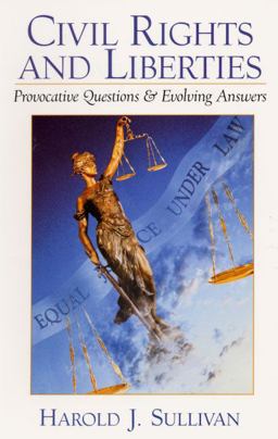 Civil Rights and Liberties Provocative Questions and Evolving Answers  9780130845146 Front Cover
