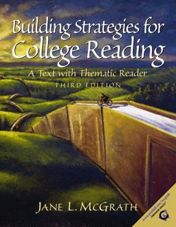 Building Strategies for College Reading A Text with Thematic Reader 3rd 9780130850430 Front Cover