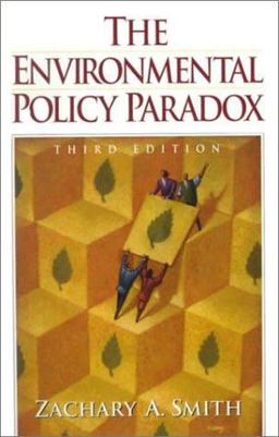 Environmental Policy Paradox 3rd 9780130851468 Front Cover