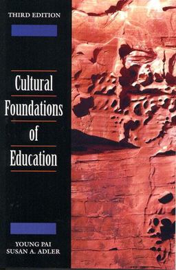 Cultural Foundations of Education