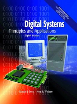 Digital Systems Principles and Applications 8th 9780130856340 Front Cover