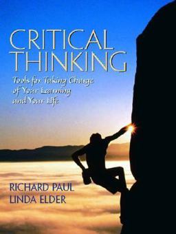 Critical Thinking Tools for Taking Charge of Your Learning and Your Life  9780130869722 Front Cover