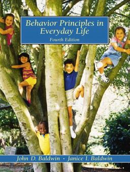 Behavior Principles in Everyday Life 4th 9780130873767 Front Cover
