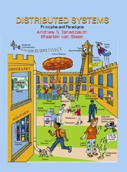 Distributed Systems Principles and Paradigms  9780130888938 Front Cover