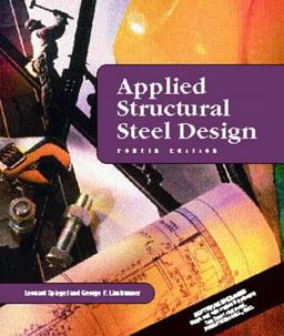 Applied Structural Steel Design 4th 9780130889836 Front Cover