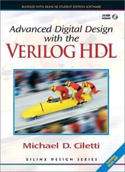 Advanced Digital Design with the Verilog HDL 1st 2002 9780130891617 Front Cover