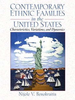 Contemporary Ethnic Families in the United States Contemporary Ethnic Families in the United States