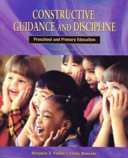 Constructive Guidance and Discipline Preschool and Primary Education 3rd 9780130910639 Front Cover