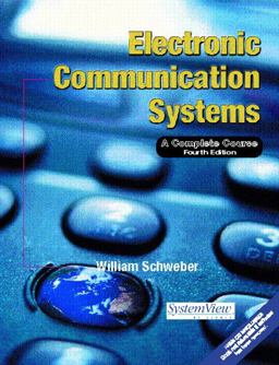 Electronic Communication Systems A Complete Course 4th 9780130916211 Front Cover