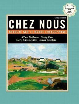 Chez Nous Branchï¿½ sur le Monde Francophone 2nd 9780130918949 Front Cover