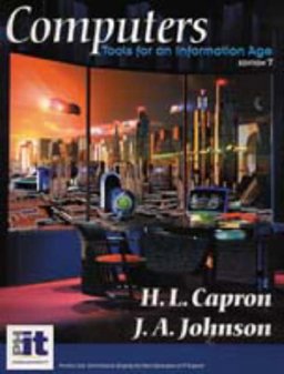 Computers Tools for an Information Age 7th 2002 Revised  9780130919540 Front Cover