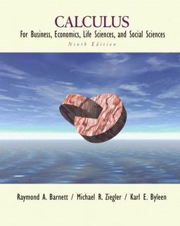 Calculus for Business, Economics, Life Sciences, and Social Sciences 9th 9780130920539 Front Cover