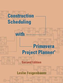 Construction Scheduling with Primavera Project Planner 2nd 9780130922014 Front Cover