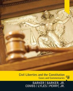 Civil Liberties and the Constitution Cases and Commentaries 9th 9780130922687 Front Cover