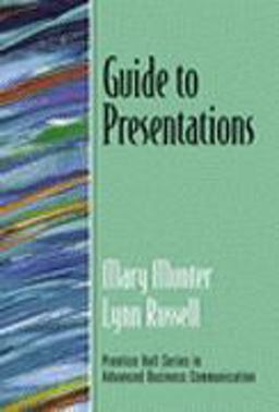 Guide to Presentations Guide to Presentations