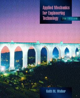 Applied Mechanics for Engineering Technology 7th 9780130933751 Front Cover
