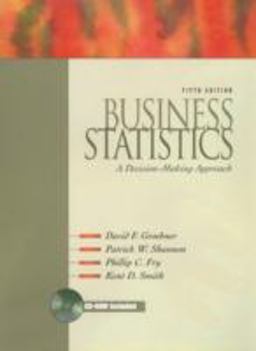 Business Statistics A Decision Making Approach 5th 9780130934918 Front Cover