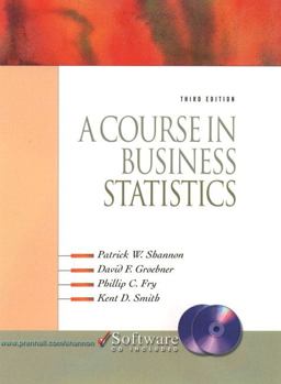 A Course in Business Statistics A Course in Business Statistics