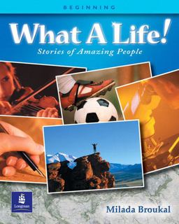 What a Life! Stories of Amazing People
