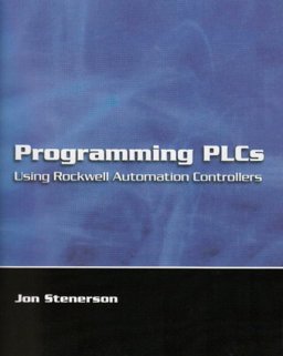 Programming PLCs Using Rockwell Automation Controllers Programming PLCs Using Rockwell Automation Controllers