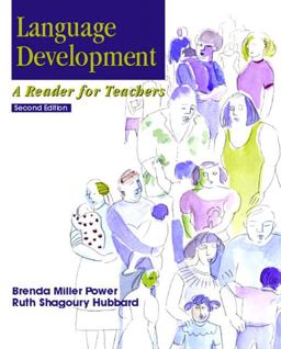 Language Development A Reader for Teachers 2nd 9780130940636 Front Cover