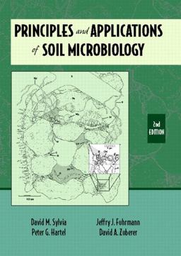 Principles and Applications of Soil Microbiology 2nd 9780130941176 Front Cover