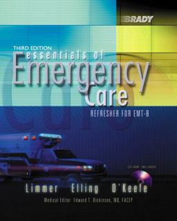 Essentials of Emergency Care Refresher for EMT-B 3rd 9780130945594 Front Cover