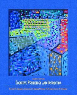 Cognitive Psychology and Instruction 4th 9780130947949 Front Cover
