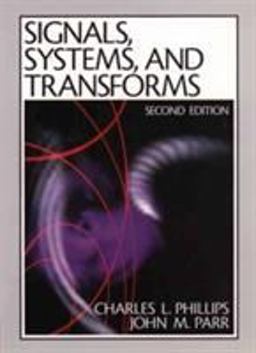 Signals, Systems and Transforms