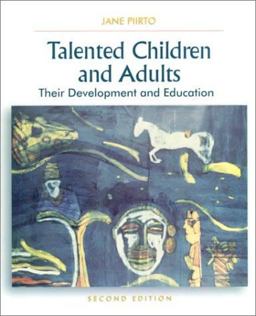 Talented Children and Adults Their Development and Education 2nd 9780130961464 Front Cover